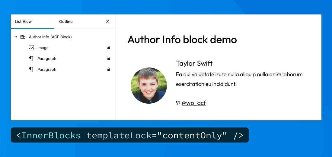 展开列表视图侧栏的编辑器，仅显示带有锁定图标的嵌套内容块。InnerBlock templateLock=contentOnly的结果。
