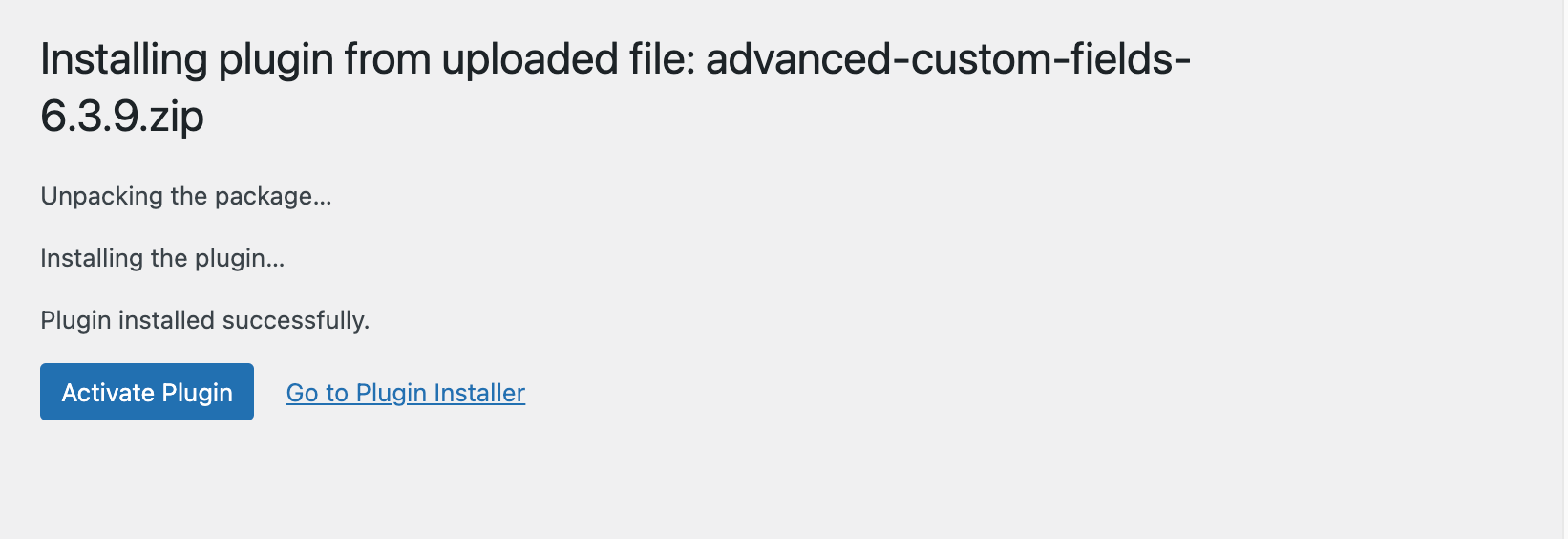 The installation screen in the WordPress admin, showing that ACF is installed and ready to activate. 