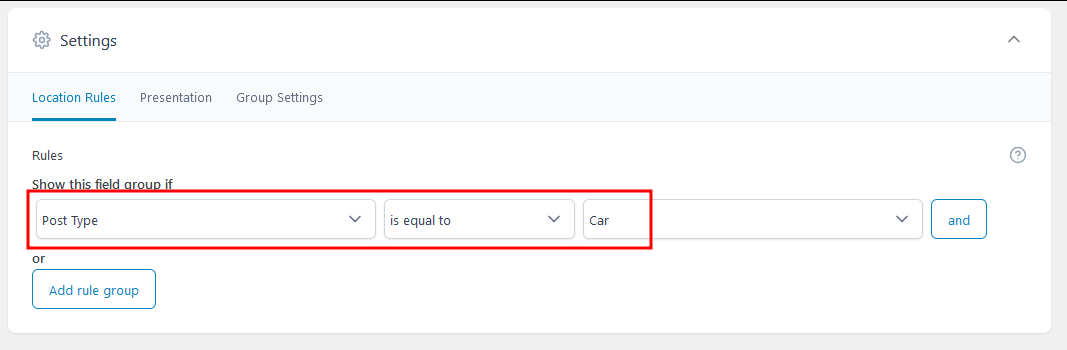 Setting location rules for a field group in ACF.